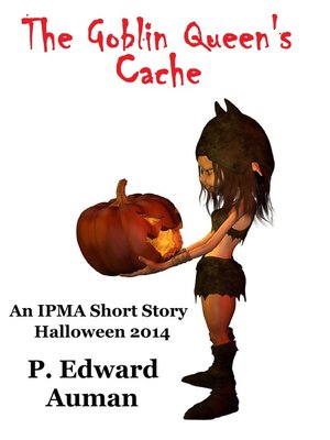 cover image of The Goblin Queen's Cache